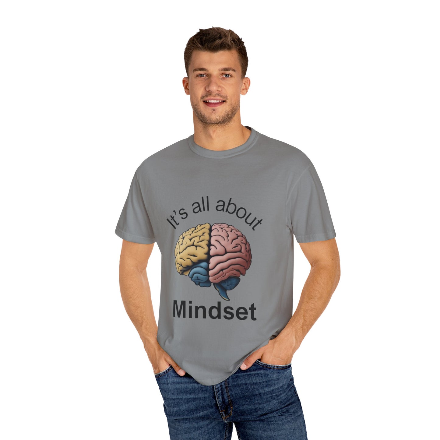 Mindset Unisex Garment-Dyed T-Shirt - Motivational Brain Design