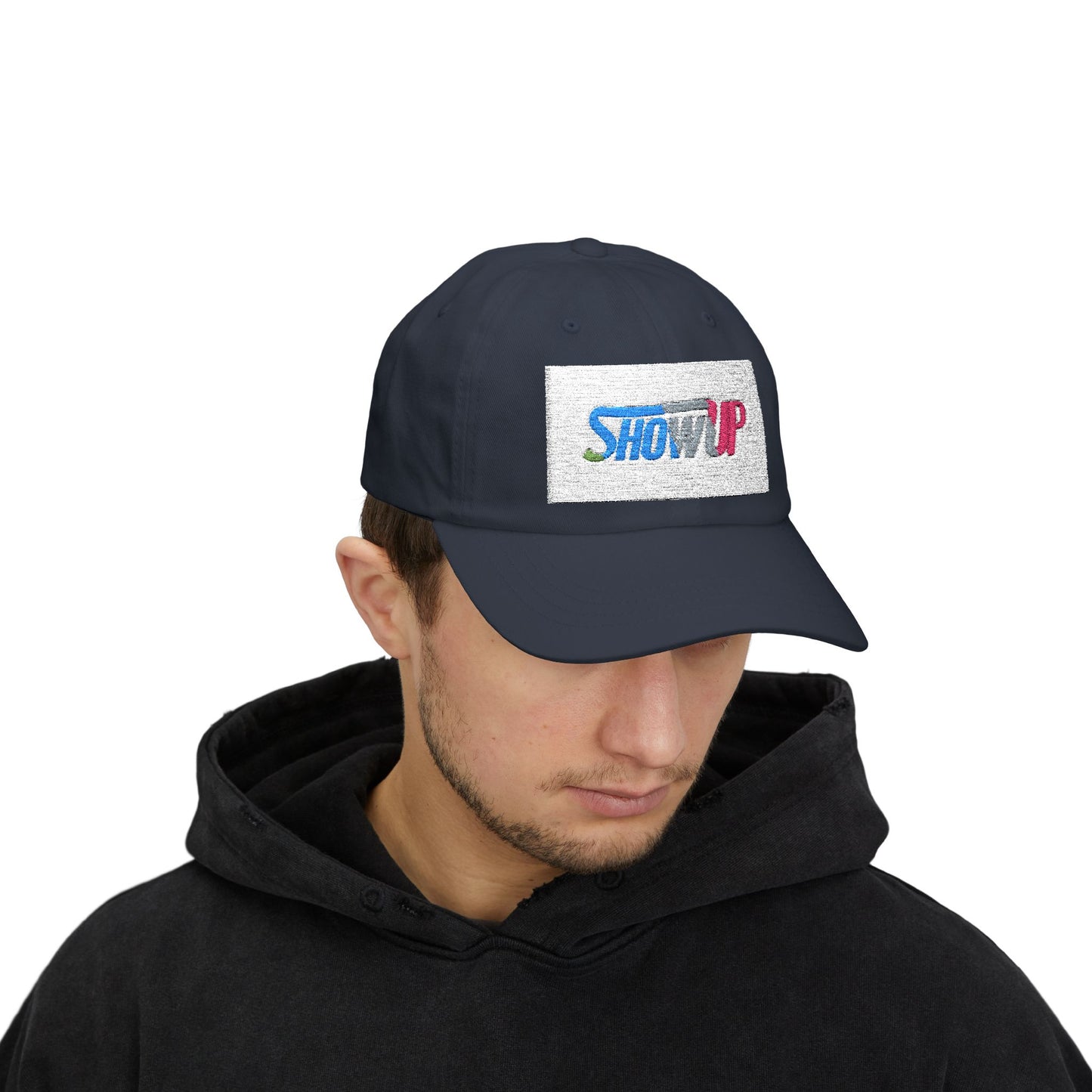 Show Up Classic Dad Cap - Casual Everyday Hat, Unisex Baseball Cap, Gift for Dad, Outdoor Hat, Inspirational Accessories