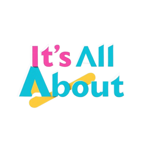 It's All About